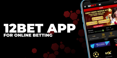 12Bet App Review | App for online sports betting and casino games in India