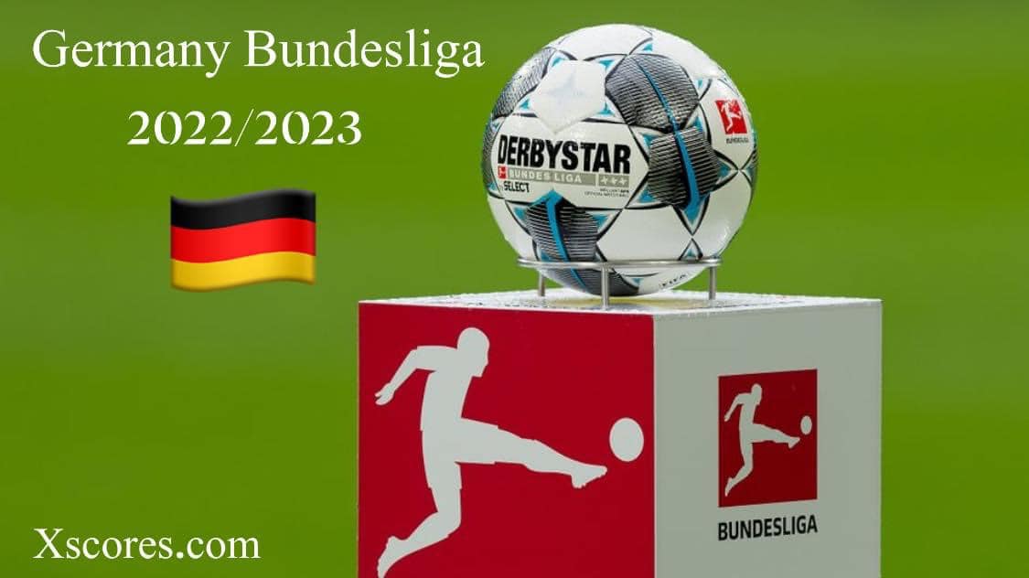 🇩🇪🇩🇪Germany Bundesliga🇩🇪🇩🇪 2022-2023 fixtures release !!!! Next  season's Germany Bundesliga fixtures are here !!! View complete Fixtures  List on Xscores. - Xscores News